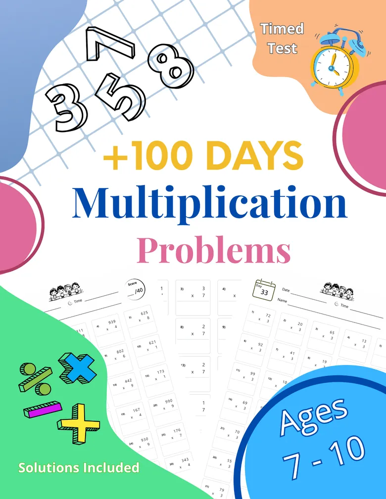 +100 Days Multiplication Problems — Timed Test workbook cover for ages 7–10 with ‘Solutions Included’ badge