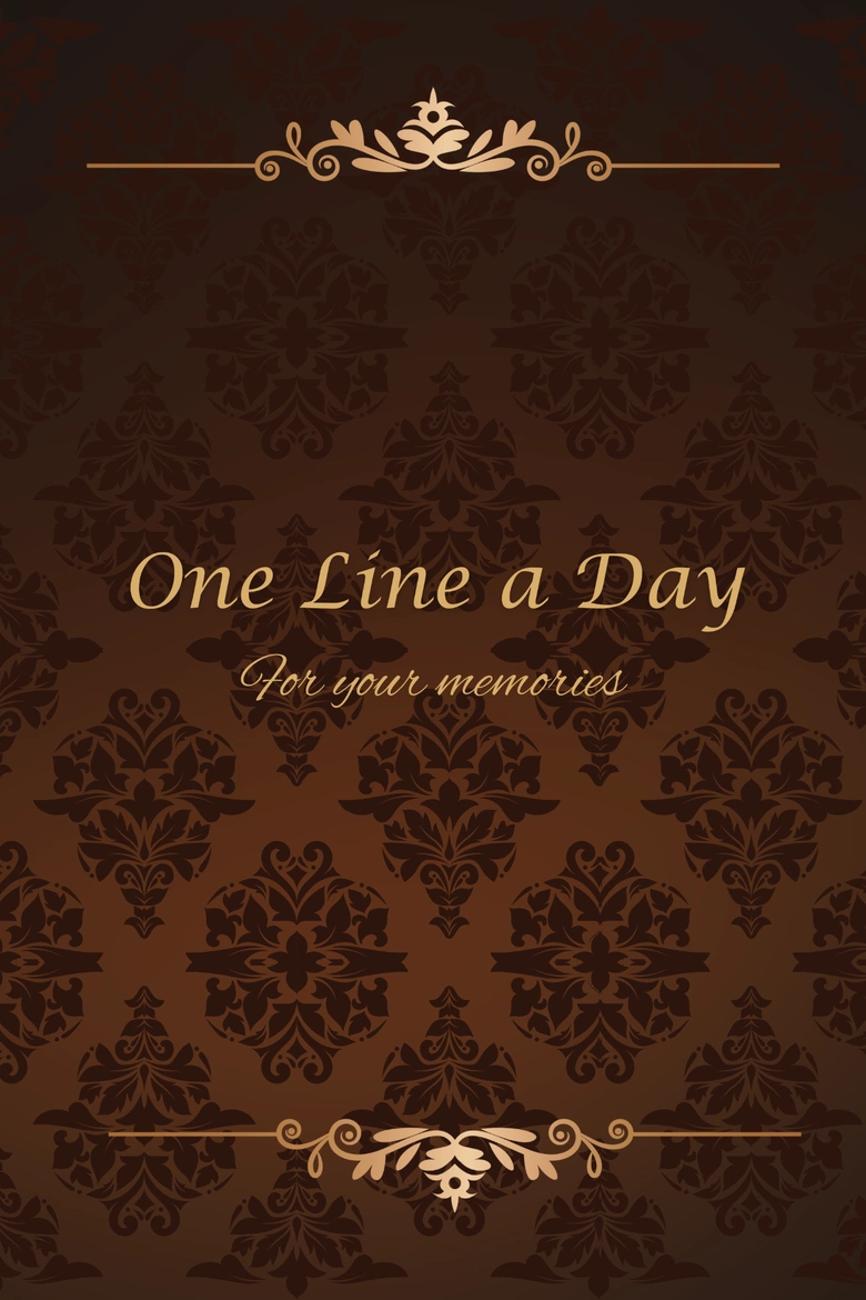 One Line a Day — brown damask cover with elegant gold flourishes and the subtitle ‘For your memories’